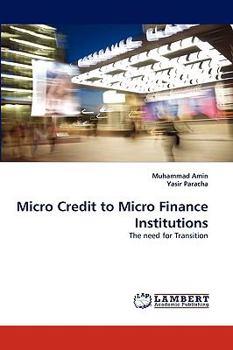 Paperback Micro Credit to Micro Finance Institutions Book
