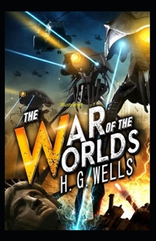 Paperback The War of the Worlds Illustrated Book