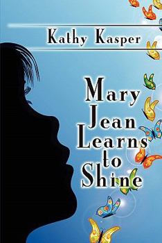 Paperback Mary Jean Learns to Shine Book