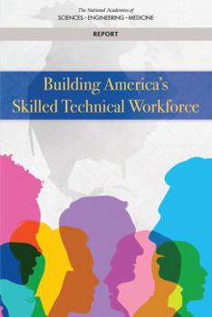 Paperback Building America's Skilled Technical Workforce Book