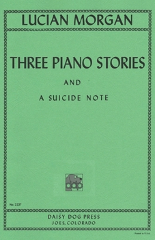 Paperback Three Piano Stories and a Suicide Note Book