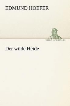 Paperback Der Wilde Heide [German] Book