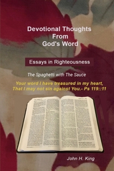 Paperback Essays in God's Righteousness: The Spaghetti and The Sauce Book