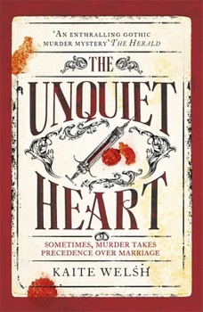 The Unquiet Heart: A Sarah Gilchrist Mystery - Book #2 of the Sarah Gilchrist