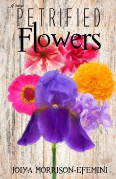 Paperback Petrified Flowers Book