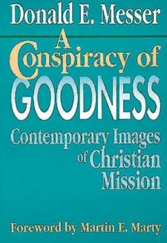 Paperback A Conspiracy of Goodness Book