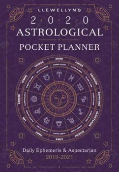 Calendar Llewellyn's 2020 Astrological Pocket Planner: Daily Ephemeris & Aspectarian 2019-2021 Book