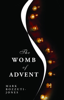 Paperback The Womb of Advent Book