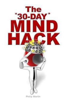 Paperback The "30-Day" MIND HACK Book