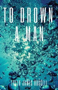 Paperback To Drown a Man Book