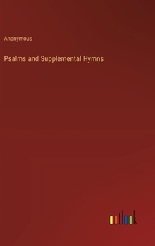 Hardcover Psalms and Supplemental Hymns Book