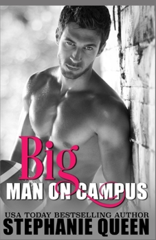 Paperback Big Man on Campus: an Enemies to Lovers College Romance Book