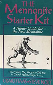 Paperback The Mennonite Starter Kit Book
