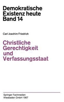 Paperback Christliche Gerechtigkeit Und Verfassungsstaat [German] Book