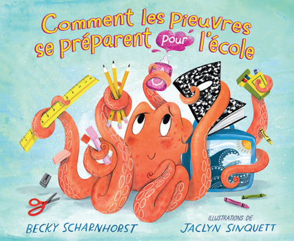 Paperback Comment Les Pieuvres Se Préparent Pour l'École [French] Book