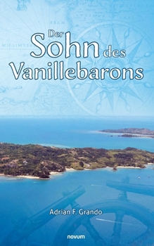 Paperback Der Sohn des Vanillebarons [German] Book