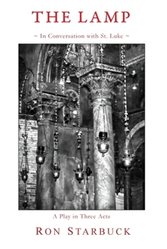 Paperback The Lamp: In Conversation with St. Luke Book