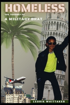 Paperback Homeless: Journey of a Military Brat Book