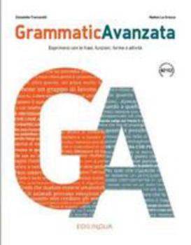 Paperback GrammaticAvanzata: Libro B2+/C2 [Italian] Book