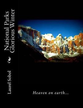 National Parks Glorious Winter