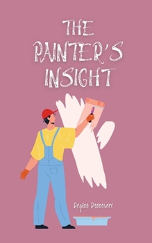 Paperback The Painter's Insight Book