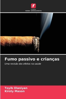 Paperback Fumo passivo e crianças [Portuguese] Book