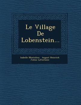 Paperback Le Village de Lobenstein... [French] Book