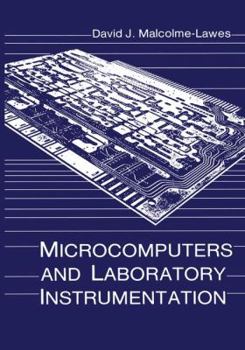 Paperback Microcomputers and Laboratory Instrumentation Book