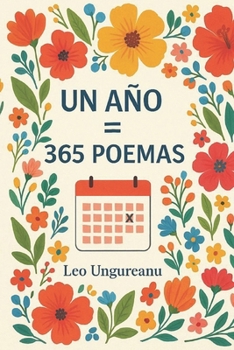 Paperback Un año = 365 Poemas [Spanish] Book