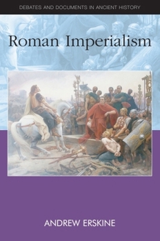 Roman Imperialism - Book  of the Debates and Documents in Ancient History