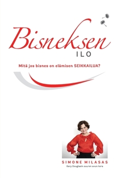 Paperback Bisneksen ilo (Finnish) [Finnish] Book