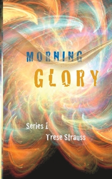 Paperback Morning Glory: Series 1 Book