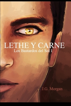 Paperback Lethe y Carne: Un extraterrestre transformado a humano [Spanish] Book