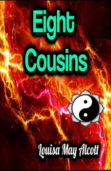 Paperback Eight Cousins Illustrated Book