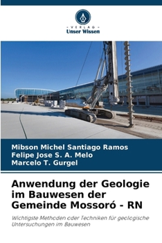 Anwendung der Geologie im Bauwesen der Gemeinde Mossoró - RN (German Edition)