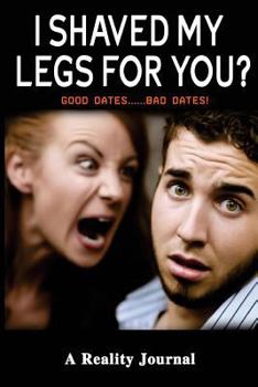 Paperback I Shaved My Legs For You? Book
