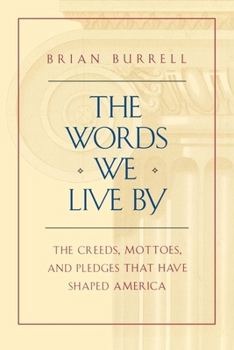 Paperback The Words We Live by Book