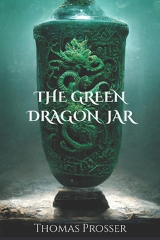Paperback The Green Dragon Jar Book