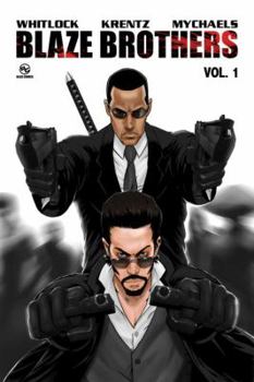 Blaze Brothers, Volume 1