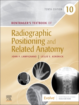 Hardcover Bontrager's Textbook of Radiographic Positioning and Related Anatomy Book