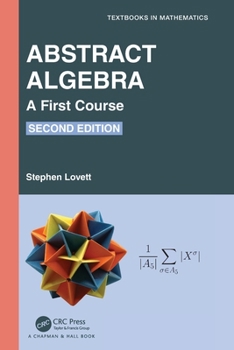 Paperback Abstract Algebra: A First Course Book