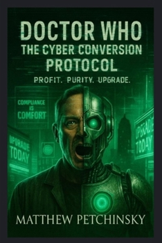 Paperback Doctor Who: The Cyber Conversion Protocol Book