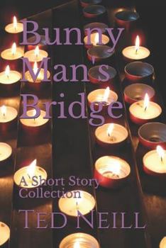 Paperback Bunny Man's Bridge: A Short Story Collection Book