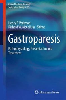 Paperback Gastroparesis: Pathophysiology, Presentation and Treatment Book