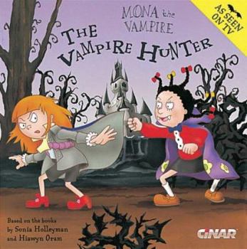 Mona the Vampire and the Vampire Hunter - Book  of the Mona the Vampire