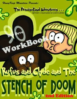PromiseLand Adventures: Rufus and Clyde and The Stench of Doom 2nd Edition Workbook