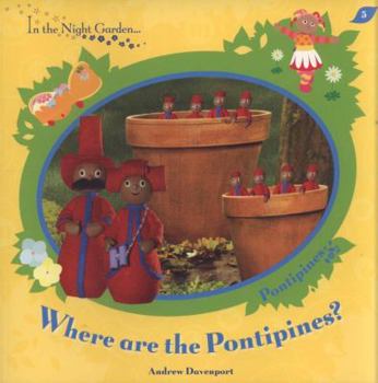 Paperback Where Are the Pontipines?. Andrew Davenport Book