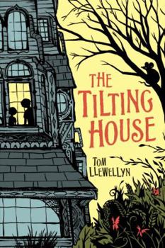Hardcover The Tilting House Book