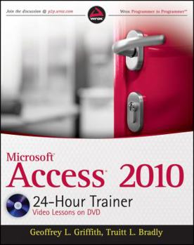Paperback Access 2010 24-Hour Trainer [With DVD] Book