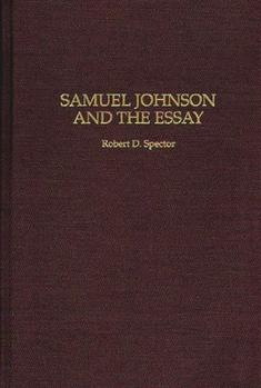 Hardcover Samuel Johnson and the Essay Book